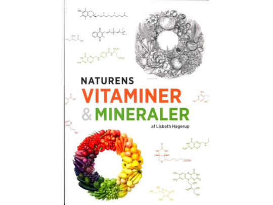 Naturens vitaminer og mineraler | Lisbeth Hagerup Andersen | Språk: Danska