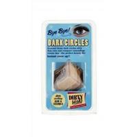 Dirty Works, Bye Bye Dark Circles