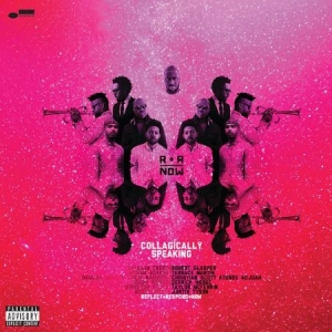 R+R=Now - Collagically Speaking